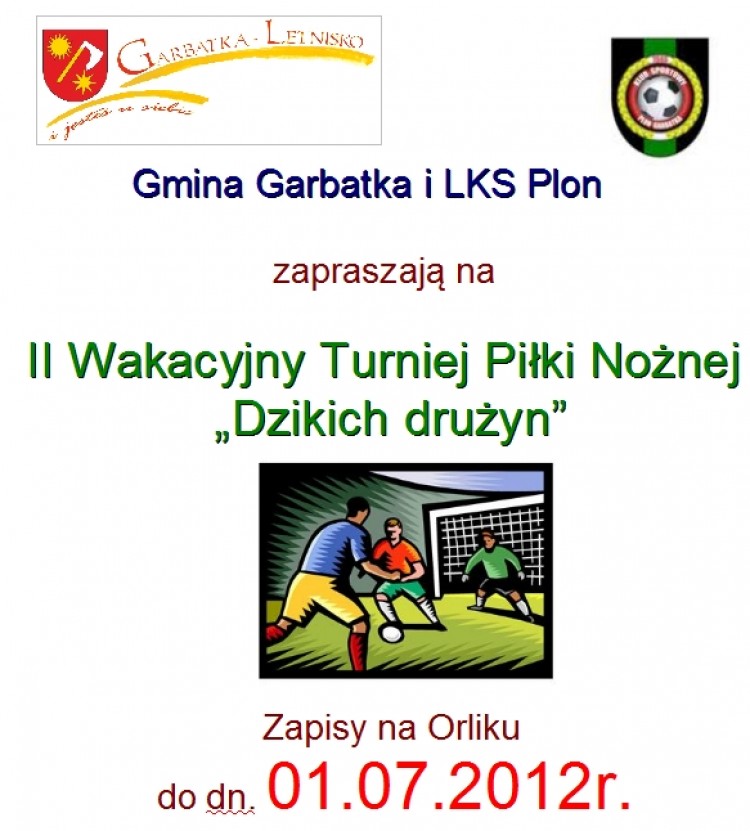 II Wakacyjny Turniej Piłki Nożnej  „Dzikich drużyn” Zaproszenie